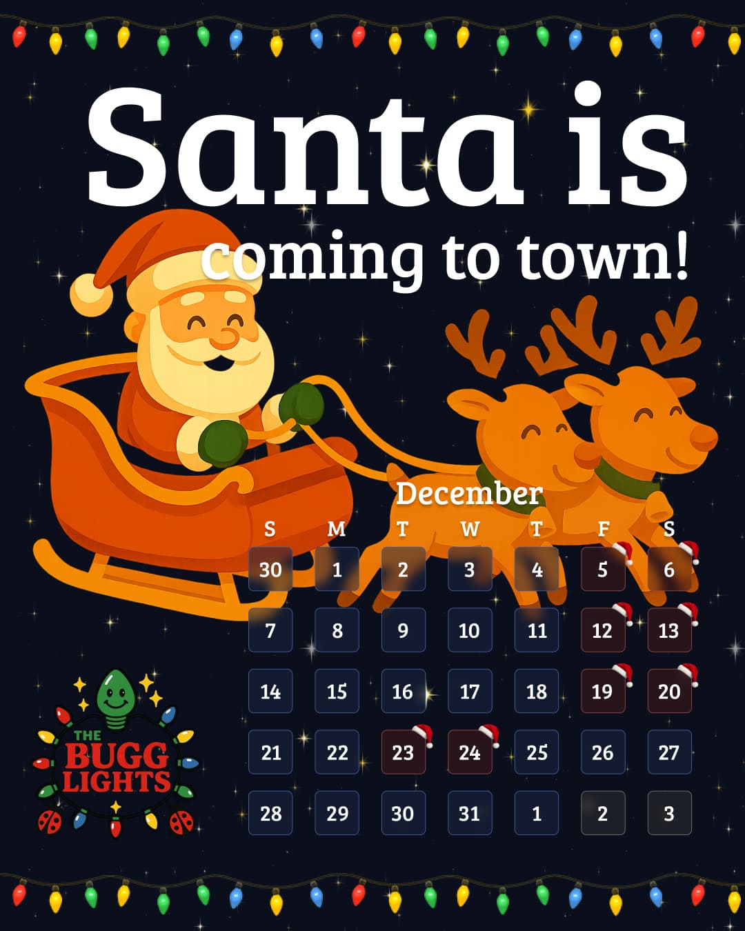 Santa will be at The Bugg Lights every Friday and Saturday, December 23rd, and Christmas Eve.